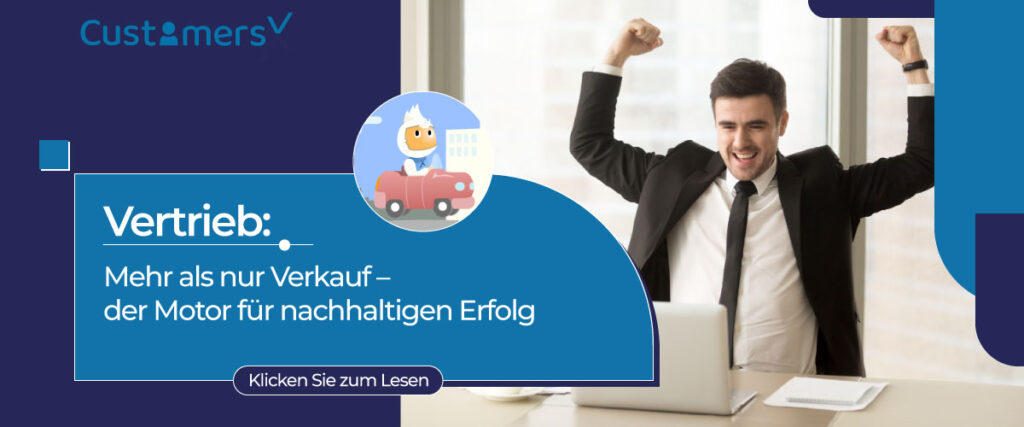 Vertrieb: Mehr als nur Verkauf – der Motor für nachhaltigen Erfolg